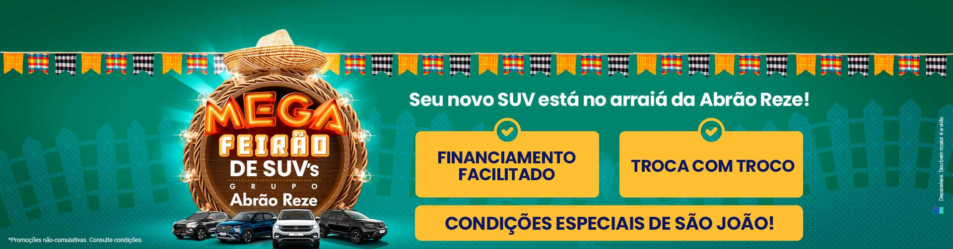 Seu novo SUV está no arraiá da Abrão Reze!