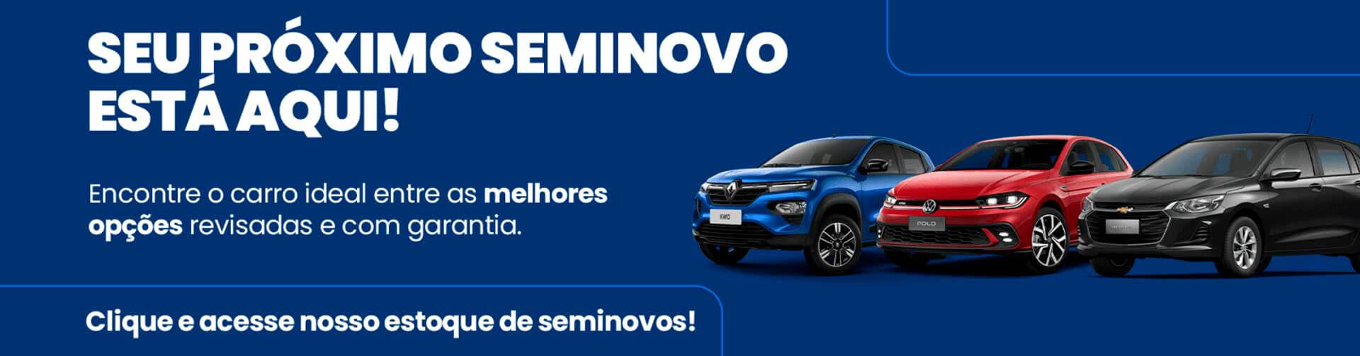 Seu próximo seminovo está aqui!